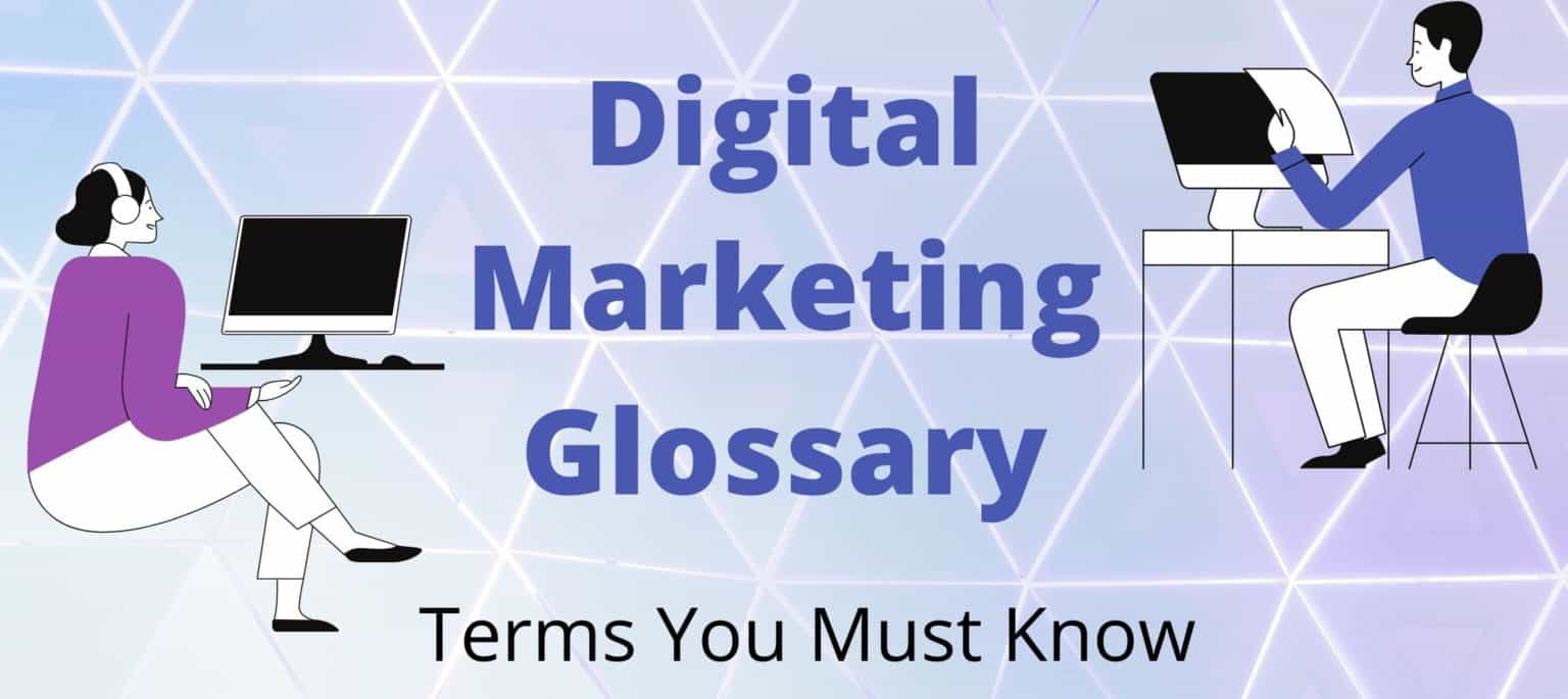 Digital Marketing Glossary [Buzzwords & Definitions ...